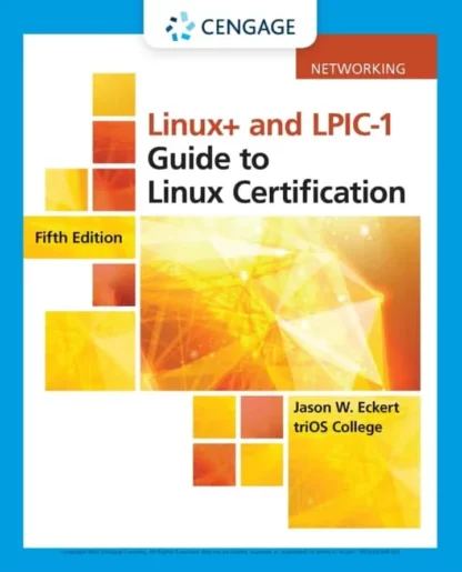 Linux+ and LPIC-1 Guide to Linux Certification (5th Edition)