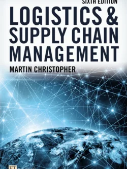 Logistics and Supply Chain Management (6th Edition)