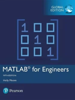 MATLAB for Engineers (5th Global Edition)