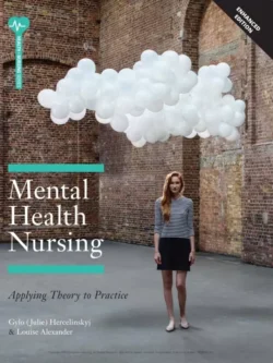Mental Health Nursing: Applying Theory to Practice (Enhanced Edition)