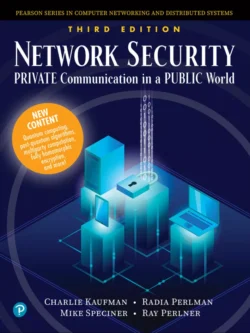 Network Security: Private Communication in a Public World (3rd Edition)