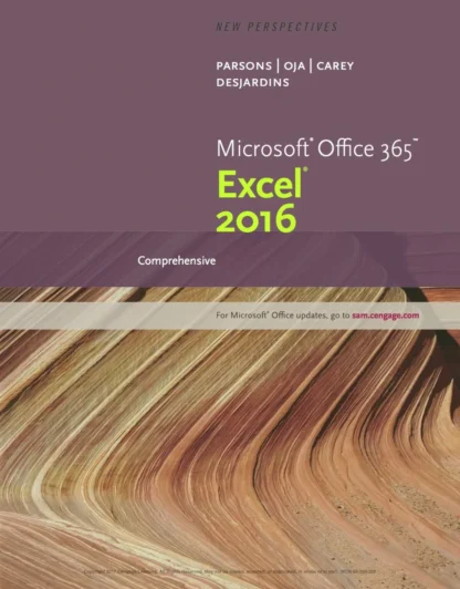 New Perspectives Microsoft Office 365 and Excel 2016: Comprehensive