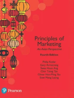 Principles of Marketing: An Asian Perspective (4th Edition)