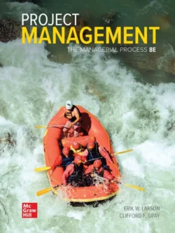 Project Management: The Managerial Process (8th Edition)