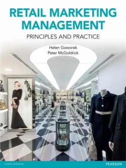 Retail Marketing Management: Principles and Practice
