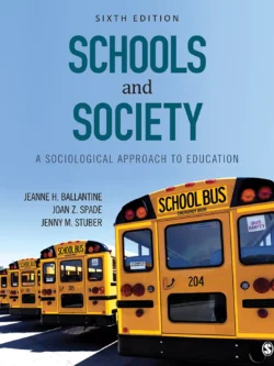 Schools and Society: A Sociological Approach to Education (6th Edition)