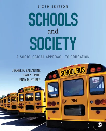 Schools and Society: A Sociological Approach to Education (6th Edition)