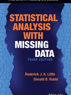 Statistical Analysis with Missing Data (3rd Edition)