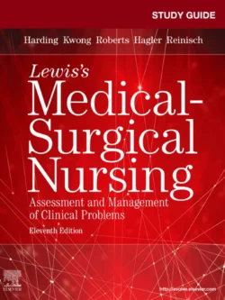 Study Guide for Lewis’ Medical-Surgical Nursing (11th Edition)