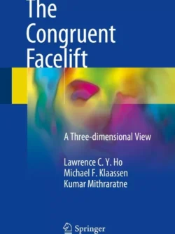 The Congruent Facelift: A Three-dimensional View