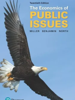 The Economics of Public Issues (20th Edition)