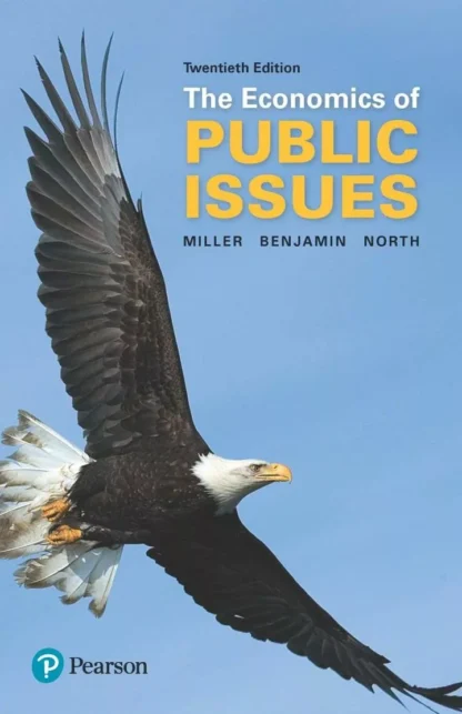 The Economics of Public Issues (20th Edition)