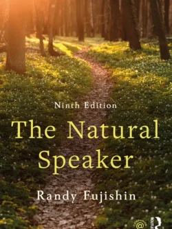 The Natural Speaker (9th Edition)