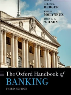 The Oxford Handbook of Banking (3rd Edition)