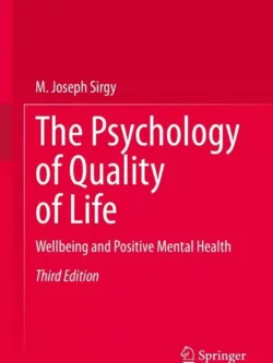 The Psychology of Quality of Life: Wellbeing and Positive Mental Health (3rd Edition)