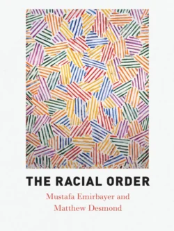 The Racial Order