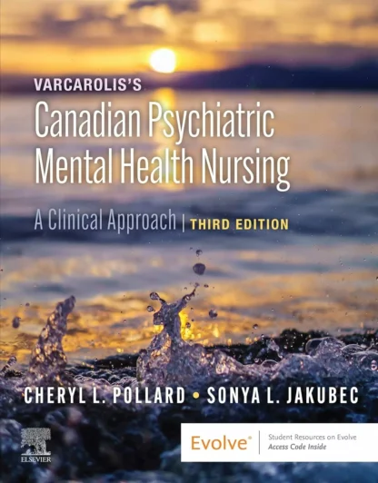 Varcarolis’s Canadian Psychiatric Mental Health Nursing (3rd Edition)