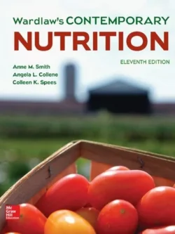 Wardlaw’s Contemporary Nutrition (11th Edition)